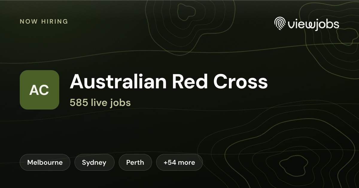 Australian Red Cross jobs: 580 open roles | ViewJobs