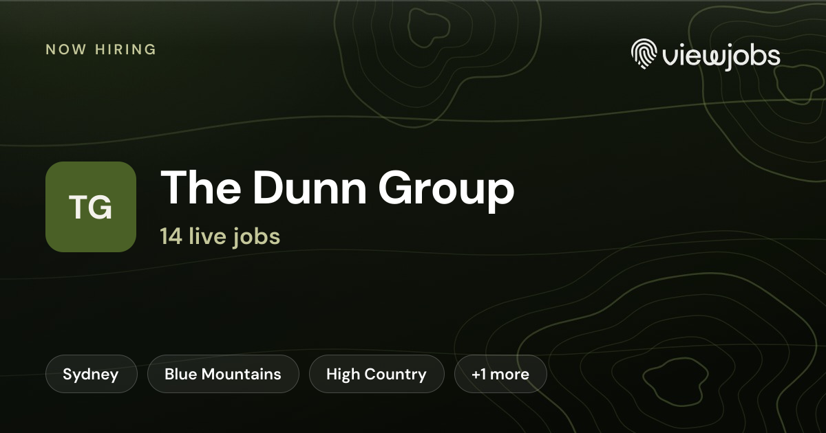 The Dunn Group jobs: 14 open roles | ViewJobs